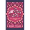 Paulo Coelho The Supreme Gift