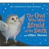 Jill Tomlinson The Owl Who Was Afraid Of The Dark And Other Stories