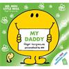 Roger Hargreaves Mr Men Little Miss My Daddy