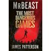 James Patterson The Most Dangerous Games