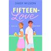Daisy Wilson Fifteen-Love