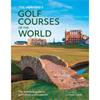 Sir Nick Faldo The Times Golf Courses Of The World