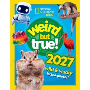 National Geographic Kids Weird But True! 2027