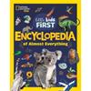 National Geographic Kids Little Kids First Encyclopedia Of Almost Everything