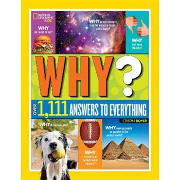 Crispin Boyer Why? Over 1,111 Answers To Everything