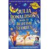 Julia Donaldson Julia Donaldson's Book Of Bedtime Stories