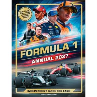 100% Unofficial 100% Unofficial Formula 1 Annual 2027