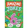 Kit Frost Amazing Jokes For Every 6 Year Old