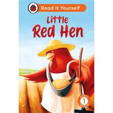Ladybird Little Red Hen: Read It Yourself - Level 1 Early Reader
