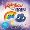 Jana Curll Rainbow And Rain