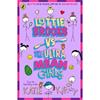 Katie Kirby Lottie Brooks 8: Lottie Brooks Vs The Ultra Mean Girls