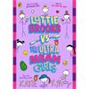 Katie Kirby Lottie Brooks 7: Lottie Brooks vs The Ultra Mean Girls