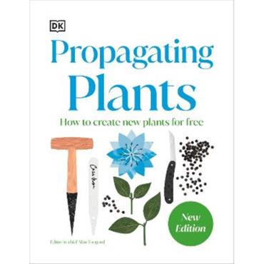 Dk RHS Propagating Plants: How To Grow Plants For Free