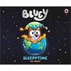 Bluey Bluey: Sleepytime