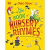 Debi Gliori The Book of Nursery Rhymes: 50 Classic Poems for Children