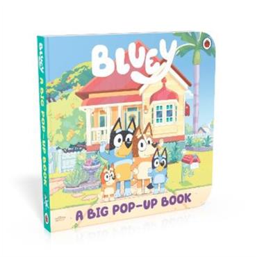 Bluey Bluey: A Big Pop-Up Book