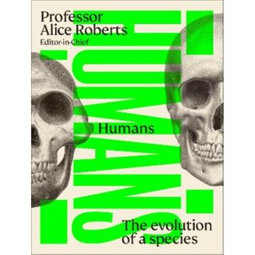 Professor Alice Roberts Humans