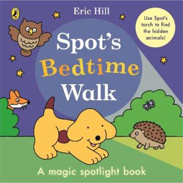 Eric Hill Spot's Bedtime Walk
