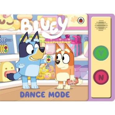 Bluey Bluey: Dance Mode