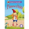 Ladybird Pinocchio: Read It Yourself - Level 4 Fluent Reader