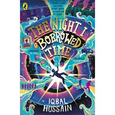 Iqbal Hussain The Night I Borrowed Time