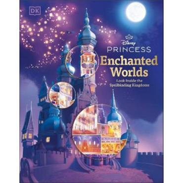 Dk Disney Princess Enchanted Worlds