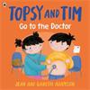 Jean Adamson Topsy And Tim: Go To The Doctor