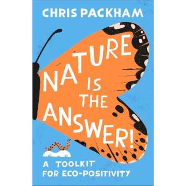 Chris Packham Nature Is The Answer