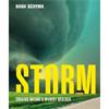 Hank Schyma Storm: Chasing Nature's Wildest Weather