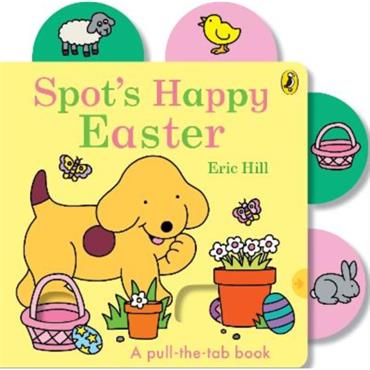 Eric Hill Spot's Happy Easter