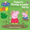 Peppa Pig Peppa Pig: Peppa's Muddy Puddle Party