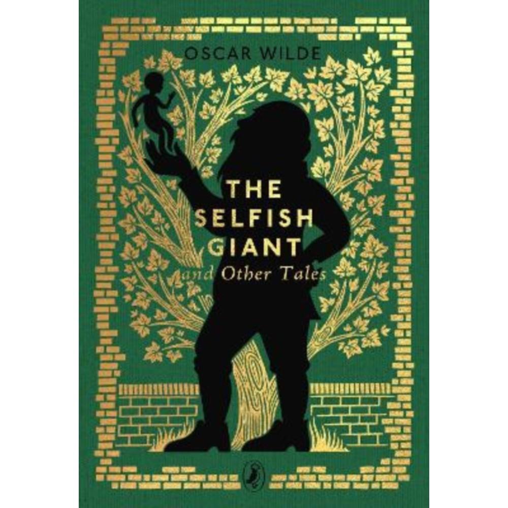Oscar Wilde The Selfish Giant And Other Tales | Ennis Bookshop | Clare ...