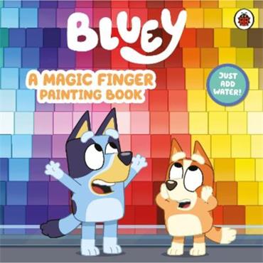 Bluey Bluey: A Magic Finger Painting Book