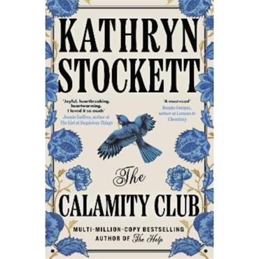 Kathryn Stockett The Calamity Club