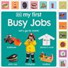 Dk My First Busy Jobs