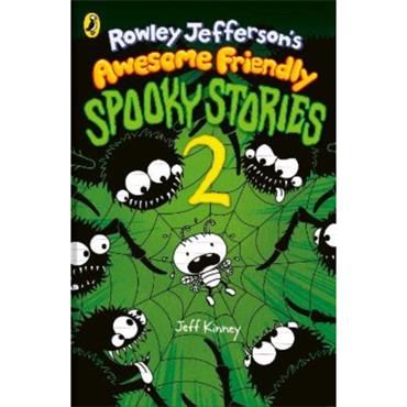 Jeff Kinney Rowley Jefferson's Awesome Friendly Spooky Stories 2