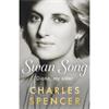 Charles Spencer Swan Song: Diana, My Sister
