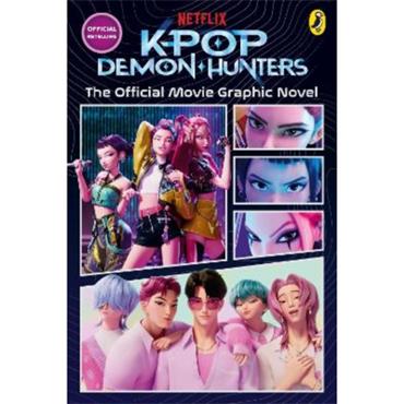 Netflix K-Pop Demon Hunters: The Official Moive Graphic Novel