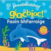 Dk Prebleabhar Gíocbíoc! Faoin bhFarraige
