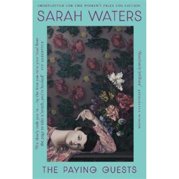 Sarah Waters The Paying Guests