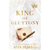 Ana Huang King Of Gluttony (Book 6)