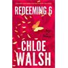 Chloe Walsh Redeeming 6