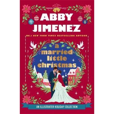Abby Jimenez A Married Little Christmas