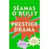 Séamas O'Reilly Prestige Drama