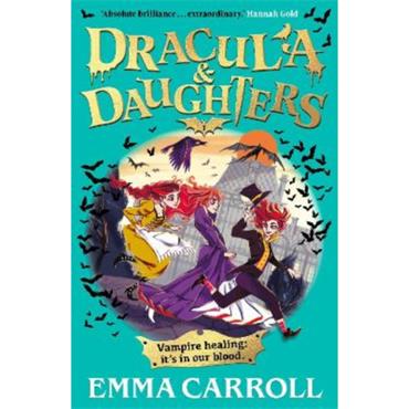 Emma Carroll Dracula & Daughters
