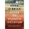 Edna O'Brien House of Splendid Isolation