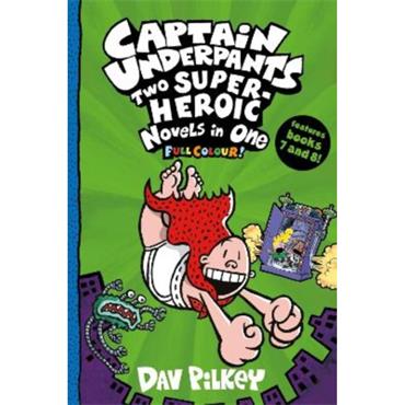 Dav Pilkey Captain Underpants (Books 7 And 8)