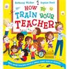 Bethany Walker How To Train Your Teacher