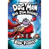 Dav Pilkey Dog Man 13: Big Jim Begins