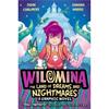 John Chalmers Wilomina: The Land Of Dreams And Nightmares